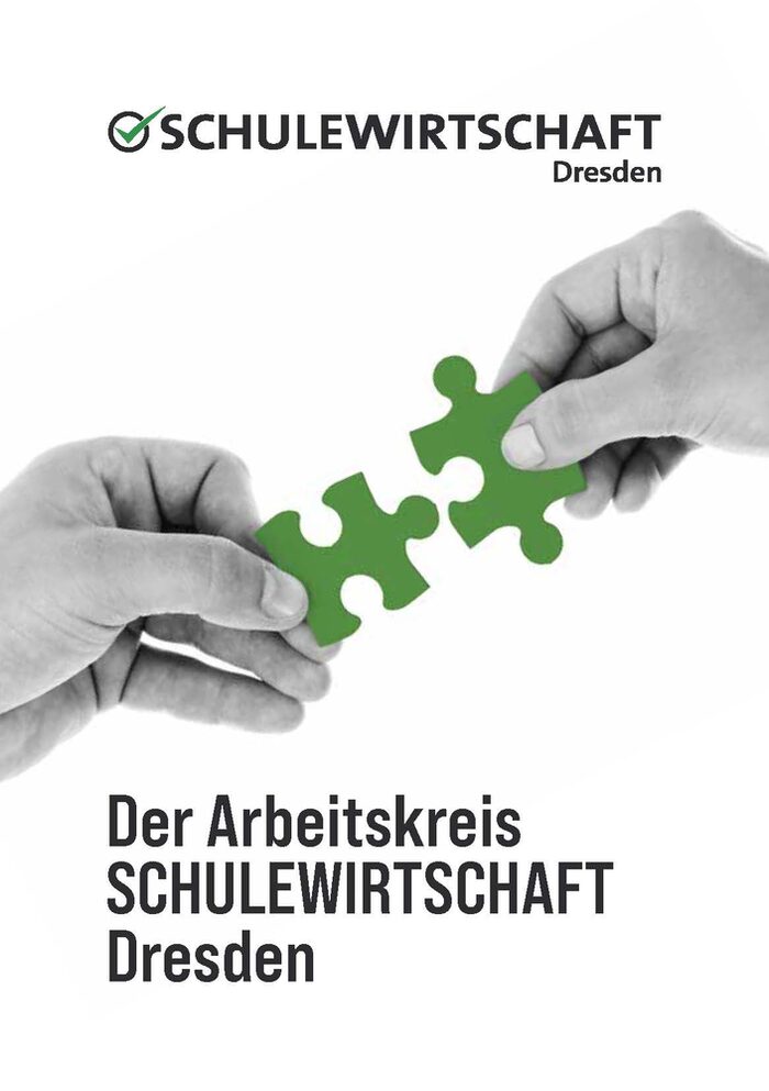 Broschüre Arbeitskreis SCHULEWIRTSCHAFT Dresden