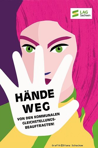 Illustration einer Frau, in deren Hand steht "HÄNDE WEG von den Kommunalen Gleichstellungsbeauftragten"