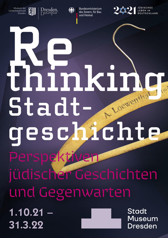 Plakat für die Ausstellung "Rethinking Stadtgeschichte" im Stadtmuseum Dresden