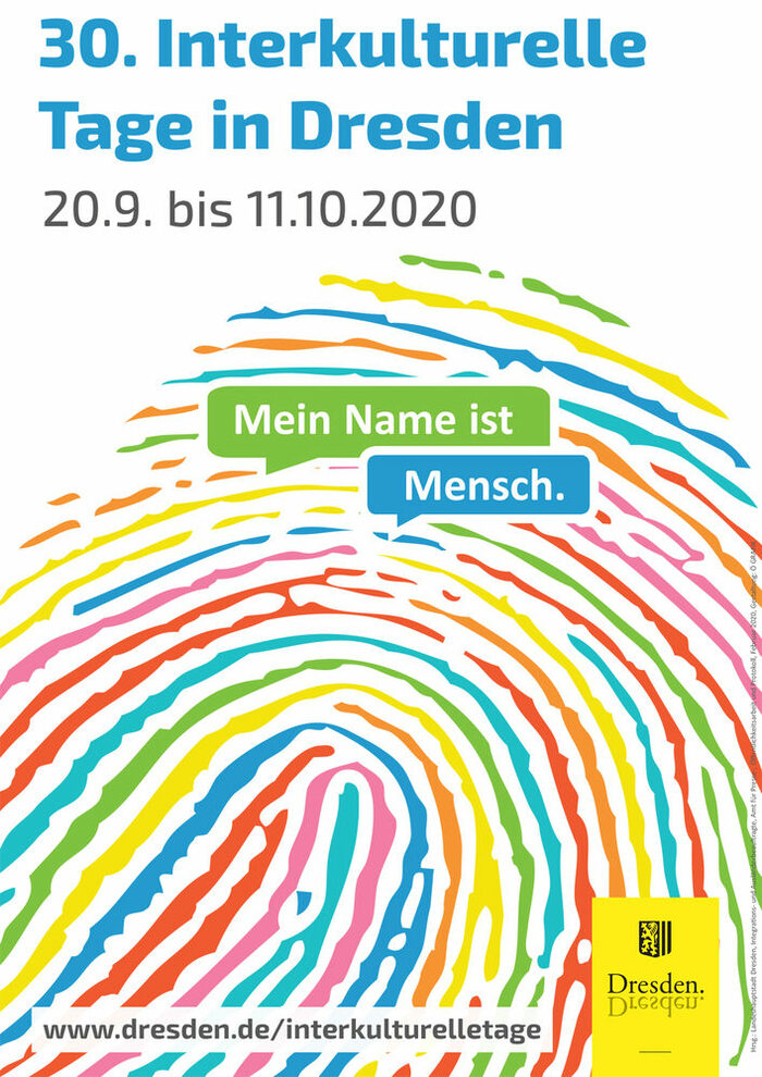 Plakat 30. Interkulturelle Tage in Dresden. 20.9. bis 11.10.2020. Mein Name ist Mensch. Bunter Fingerabdruck