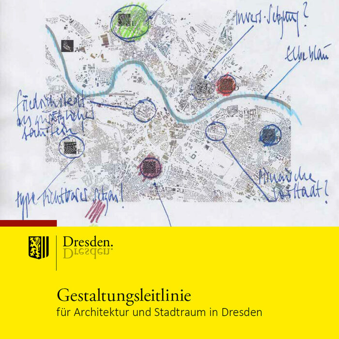 Gestaltungsleitlinie für Architektur und Stadtraum in Dresden