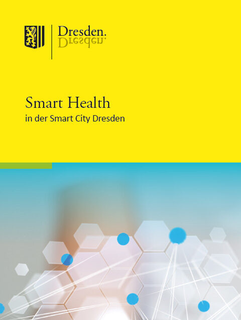 Smart Health in der Smart City Dresden