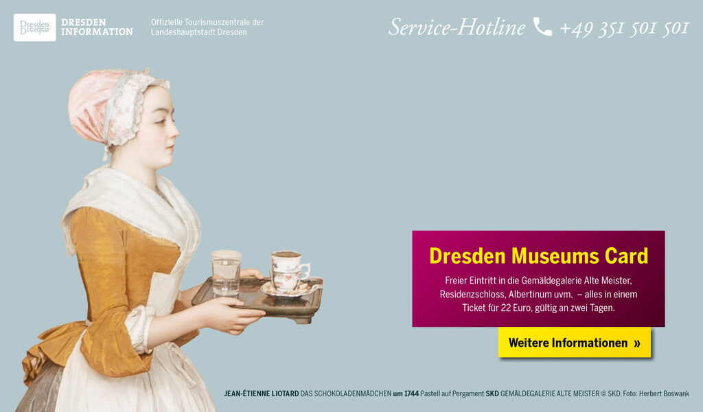 Das Schokoladenmädchen auf der linken Bildseite und daneben steht Dresden Museums Card, Karte hier buchen.